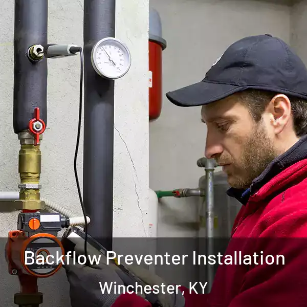  Backflow Preventer Installation Winchester, KY