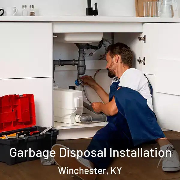  Garbage Disposal Installation Winchester, KY