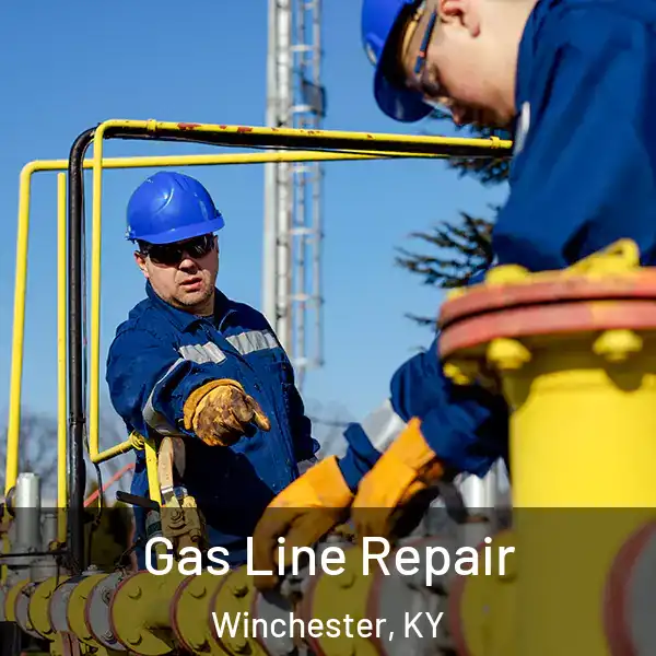  Gas Line Repair Winchester, KY