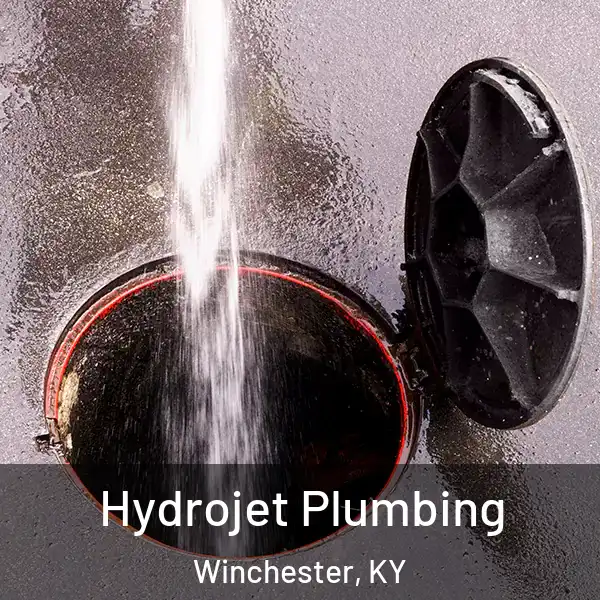  Hydrojet Plumbing Winchester, KY