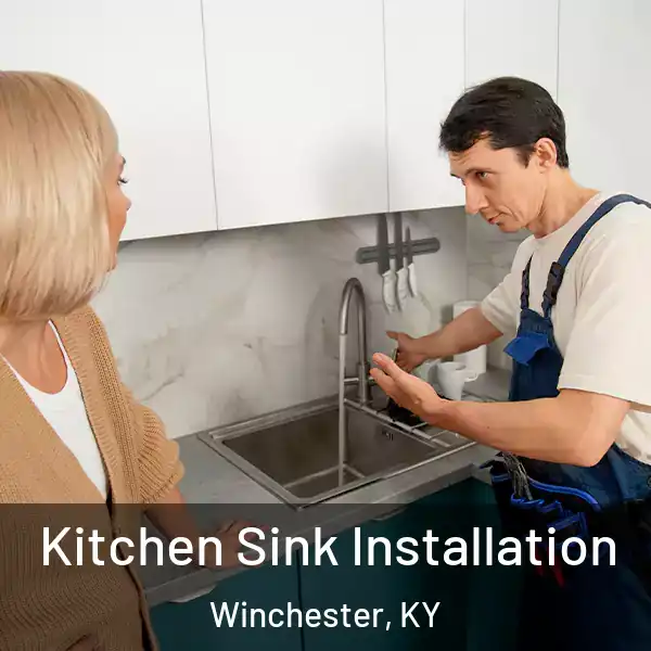  Kitchen Sink Installation Winchester, KY